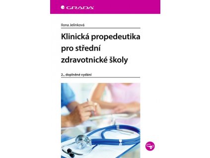 klinicka propedeutika pro stredni zdravotnicke skoly