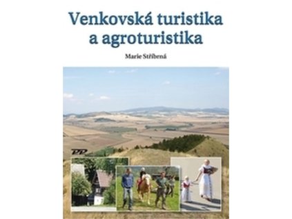 venkovska turistika a agroturistika