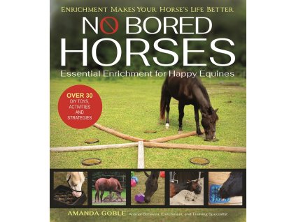 No Bored Horses - Amanda Goble