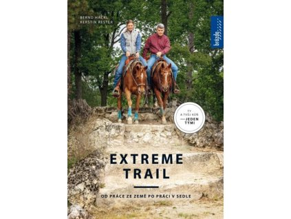 Extreme trail - Bernard Hackl, Kerstin Rester
