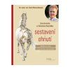 Anatomie sestavení a ohnutí - Gerd Heuschmann