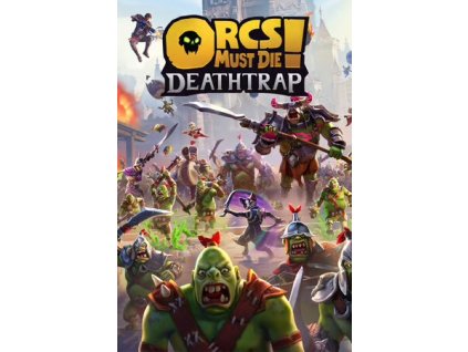 Orcs Must Die! Deathtrap - PC