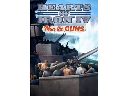Hearts of Iron IV Man the Guns