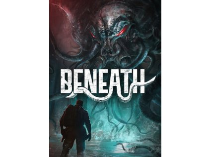 Beneath