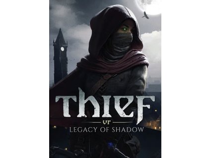 Thief VR: Legacy of Shadow - PC