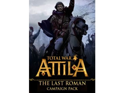 Total War: ATTILA - The Last Roman Campaign Pack