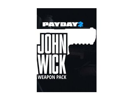 PAYDAY 2 John Wick Weapon Pack - PC