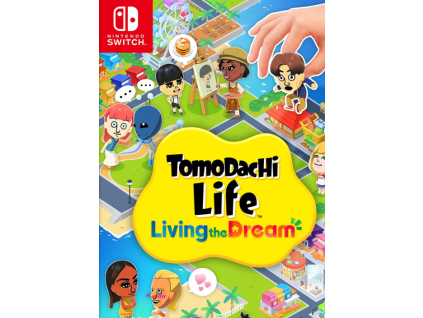 Tomodachi Life: Living the Dream - Nintendo Switch