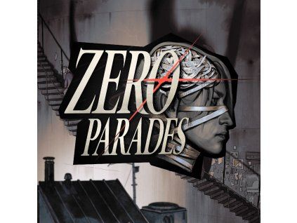 ZERO PARADES