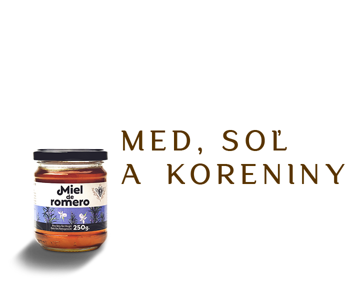 Med, soľ a koreniny