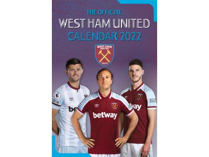 Oficiální kalendář 2022: FC West Ham United (A3 29,7 x 42 cm)