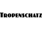 Tropenschatz