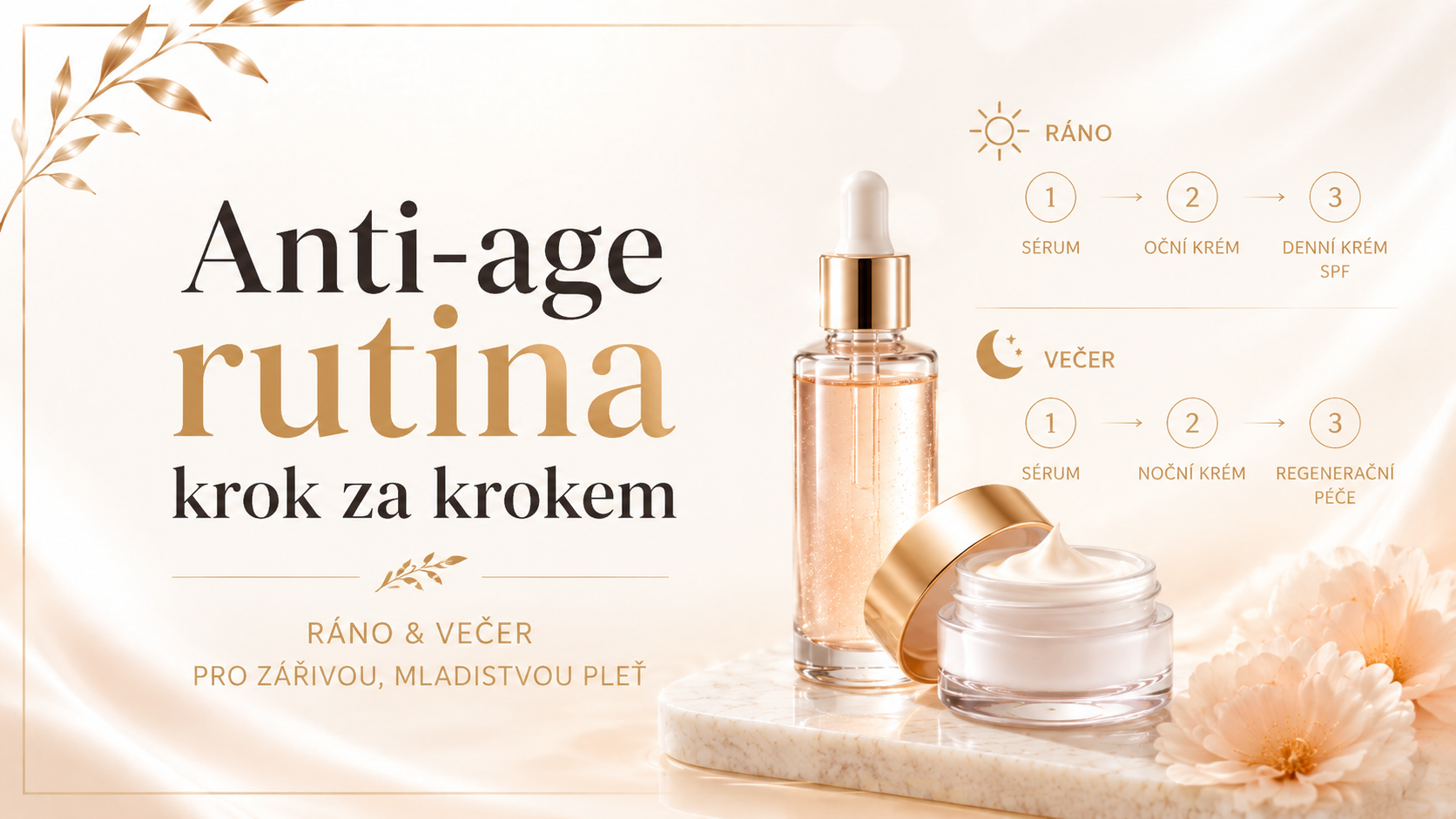 Anti-age rutina krok za krokem