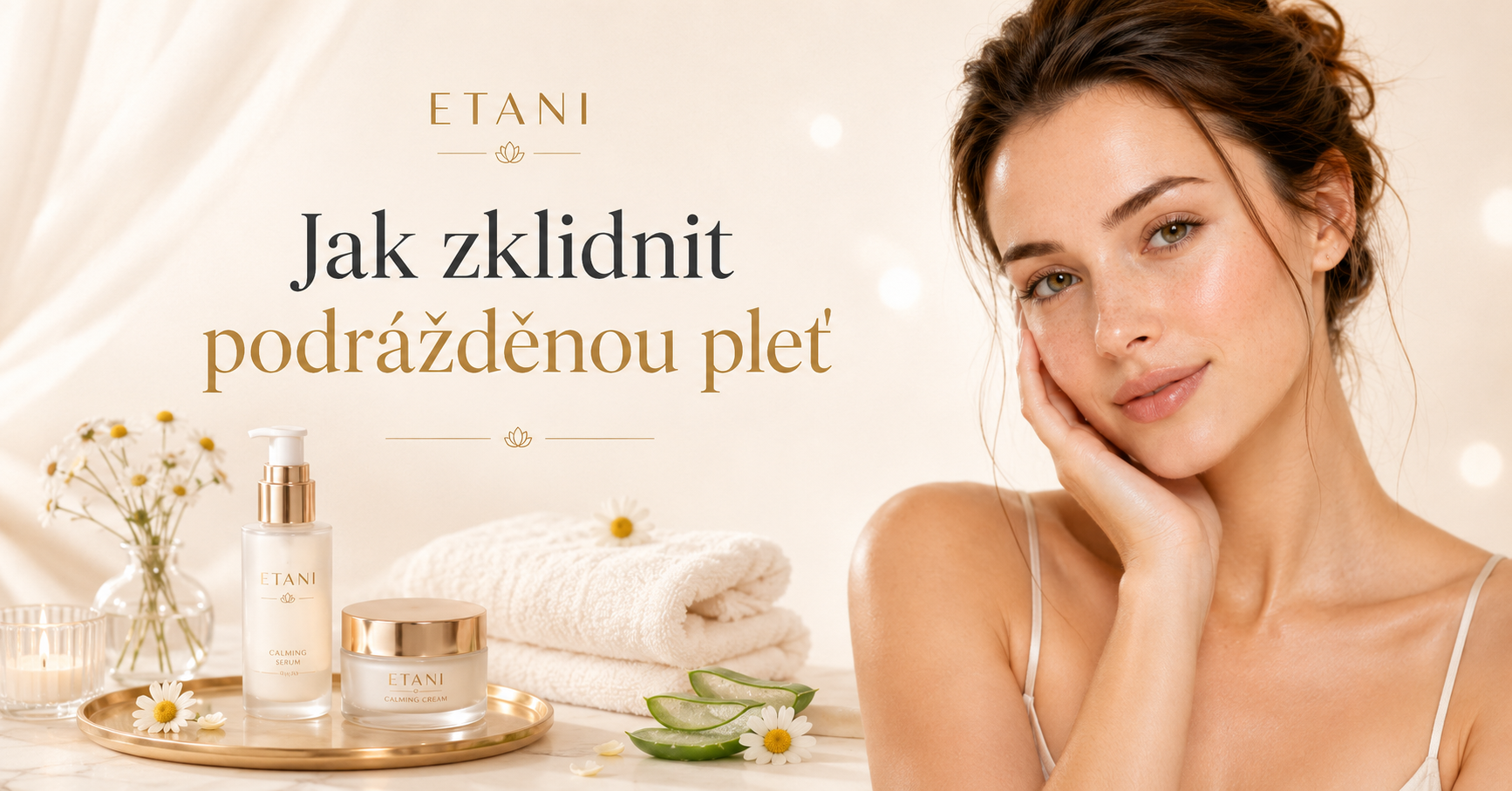 Jak zklidnit podrážděnou pleť