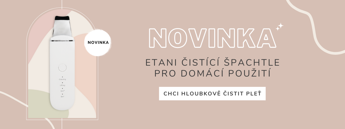 Hloubkové a účinné čištění pleti s ETANI novinkou.