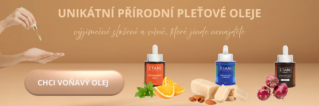 Unikátní pleťové oleje ETANI