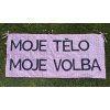 Moje tělo moje volba banner