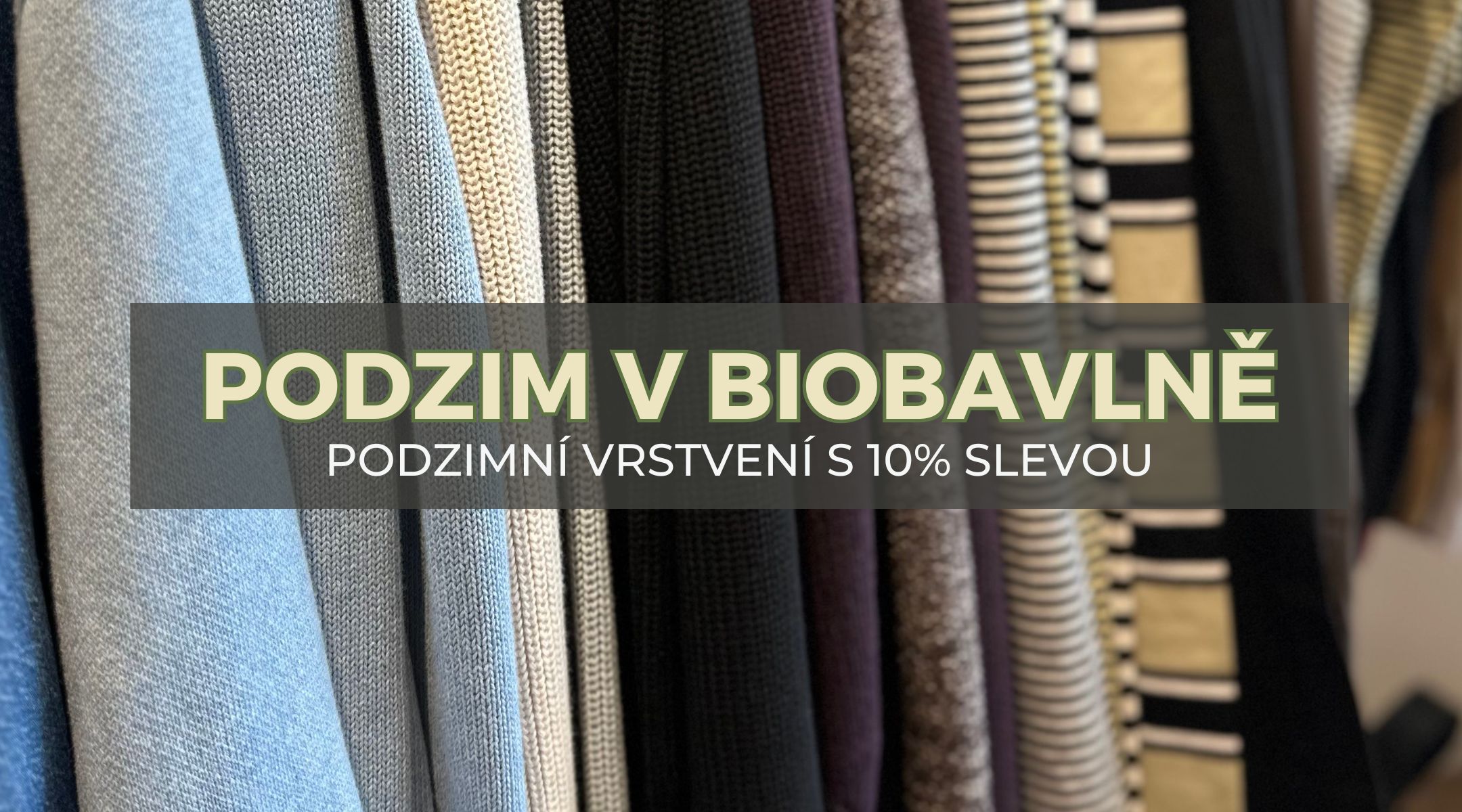 10% sleva na denim z biobavlny