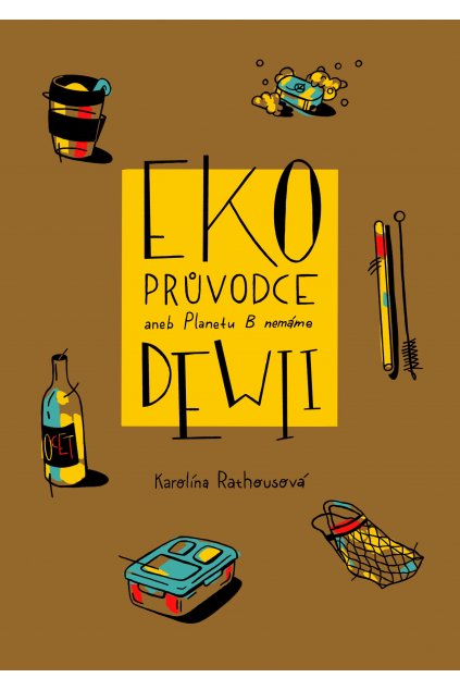 9779 kniha eko pruvodce dewii karolina rathousova