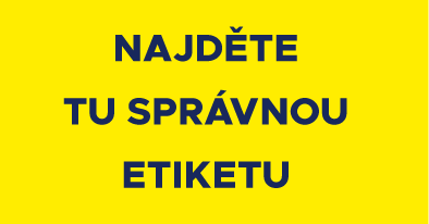 NAJDĚTE SI SPRÁVNOU ETIKETU