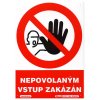 Tabulka - NEPOVOLANÝM VSTUP ZAKÁZÁN