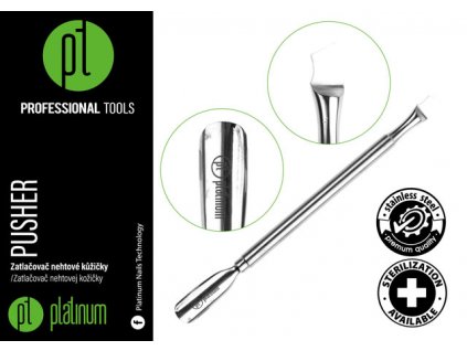 Platinum PLATINUM PROFESSIONAL TOOLS - PUSHER - Que đẩy da quanh móng (Thép không gỉ, có thể khử trùng)