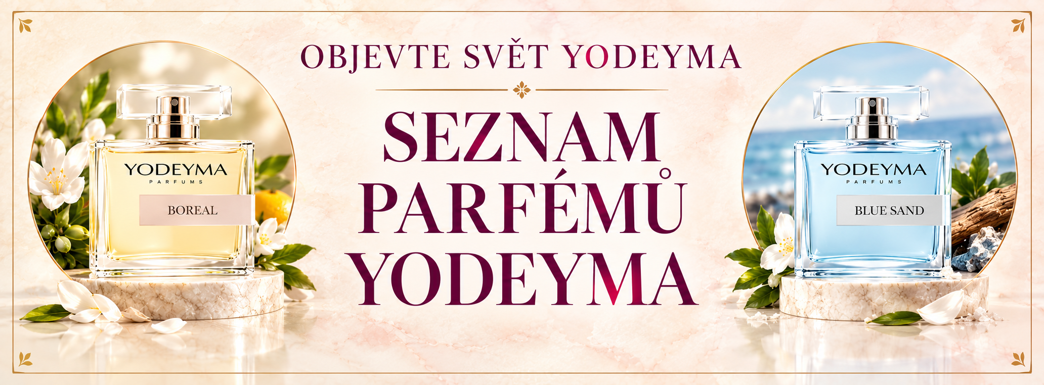 SEZNAM PARFÉMŮ YODEYMA