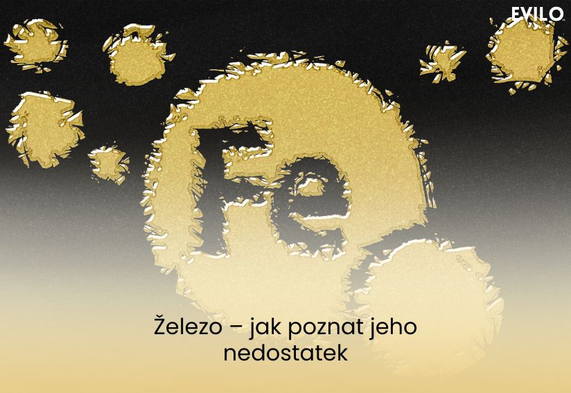 Železo – jak poznat jeho nedostatek