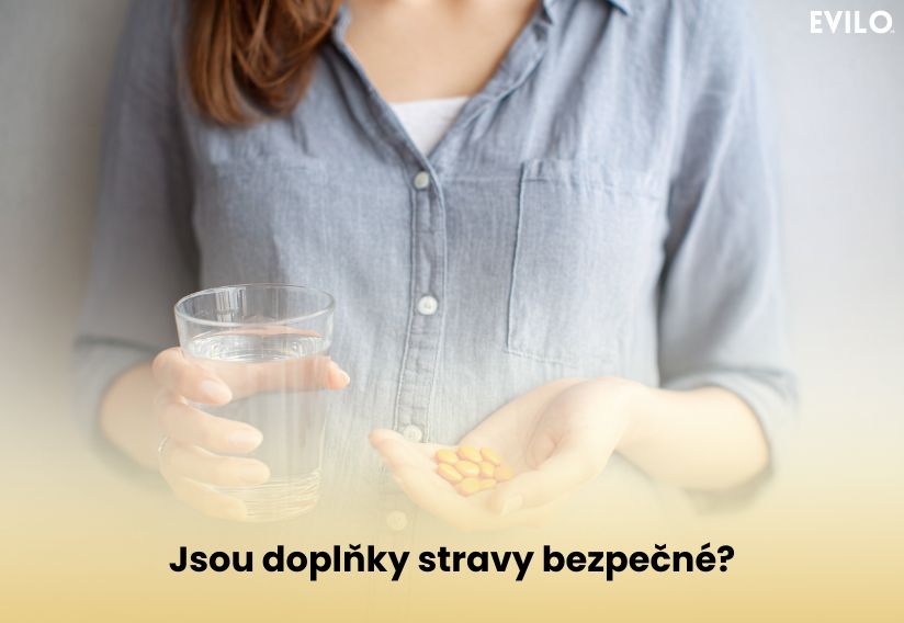 Jsou doplňky stravy bezpečné?