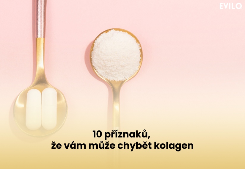 🧬 10 příznaků, že vám může chybět kolagen