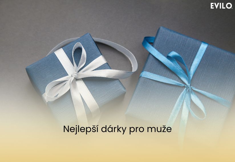 Nejlepší dárky pro muže