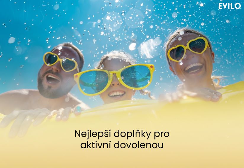 Nejlepší doplňky pro aktivní dovolenou