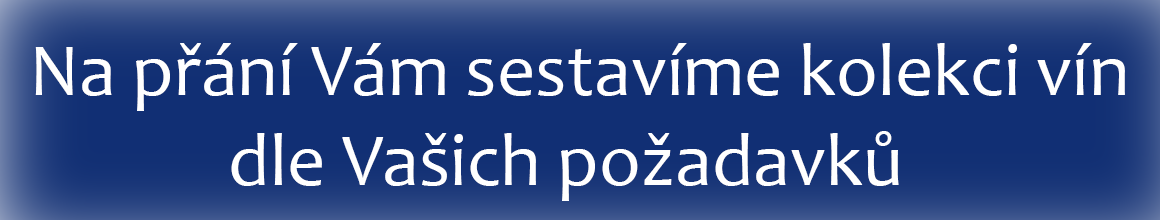 Vína dle požadavků