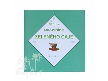 Rádce milovníka zeleného čaje