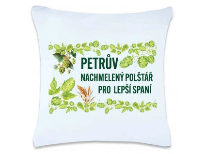 Povlak s motivem 40x40cm polyester - Nachmelený polštář s vlastním jménem