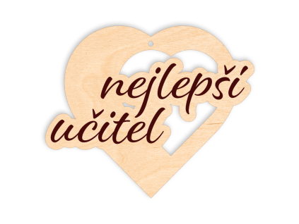 Dárek Srdce pro pana učitele - nejlepší učitel