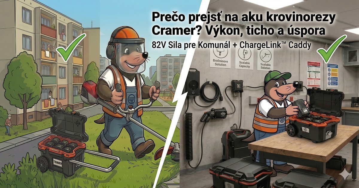 PREČO PREJSŤ NA AKUMULÁTOROVÝ KROVINOREZ CRAMER