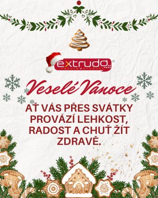 🎄✨ Milí zákazníci, drazí kolegové, a všichni, kdo svět Extrudo teprve objevují… ✨🎄 V tento tichý, hřejivý čas bychom Vám...