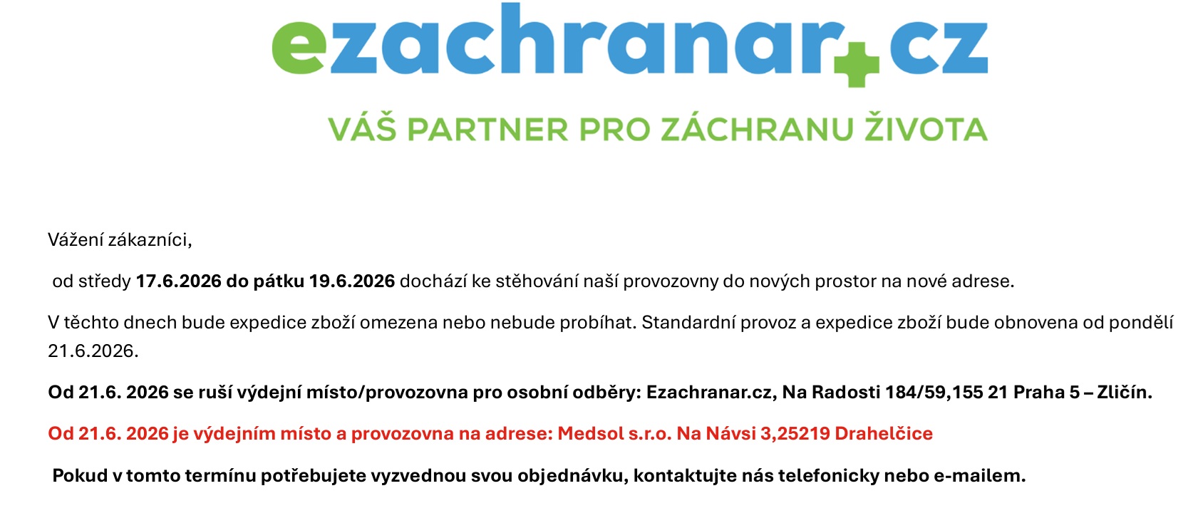 NOVÁ PROVOZOVNA- ZMĚNA ADRESY