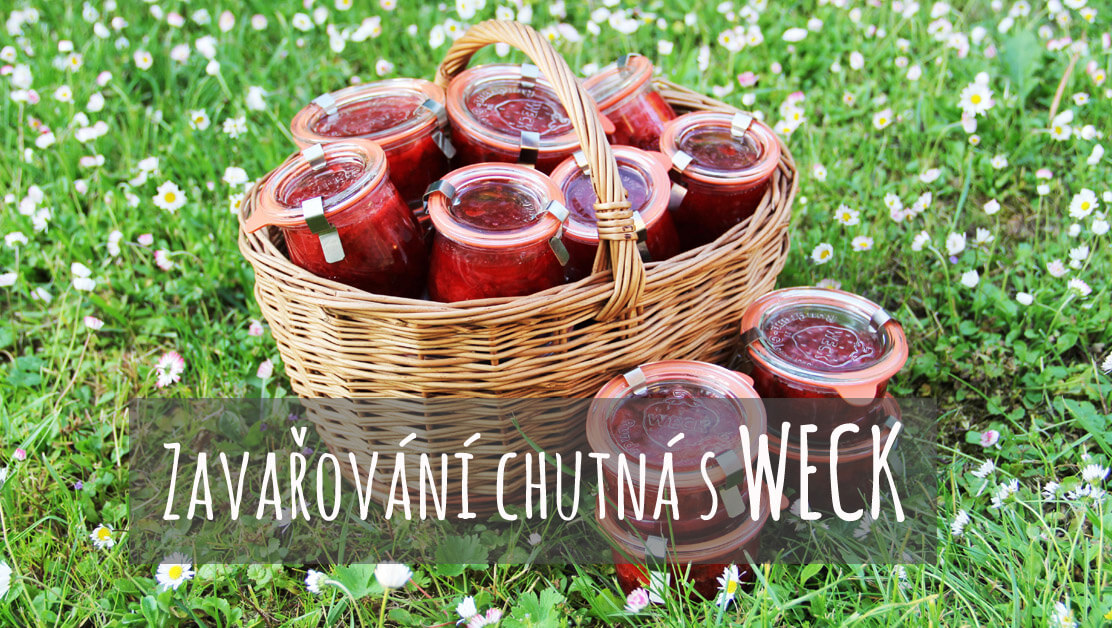 Zavařování chutná s Weck