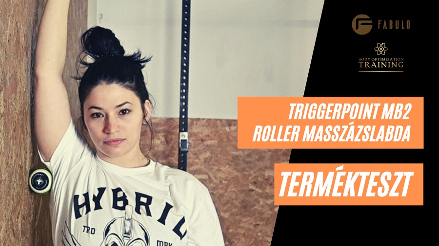 Termékteszt: Hogyan használjuk a TriggerPoint MB2 Roller masszázs labdát?
