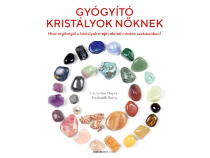 gyogyito kristalyok noknek