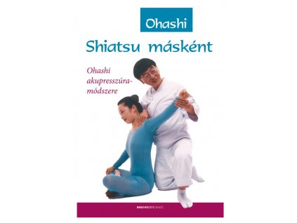 shiatsu maskent ohashi akupresszura modszere wataru ohashi
