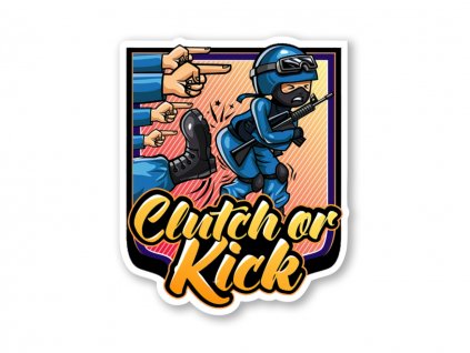 Samolepka Clutch Or Kick