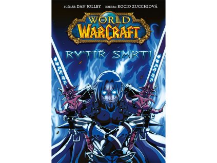 world of warcraft rytir smrti kniha komiks fadee.cz 1