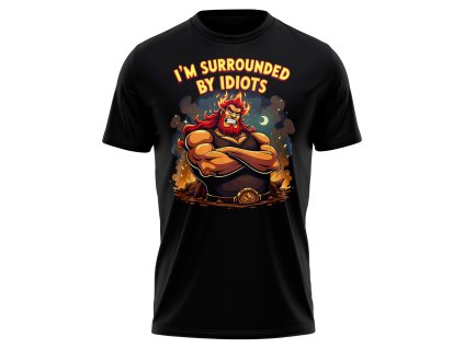 i am surrounded by idiots 1