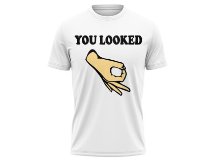 you looked 4