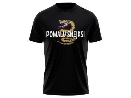 tricko pomalu snejksi 1