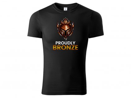 Tričko Proudly Bronze