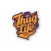 Samolepka Thug Life